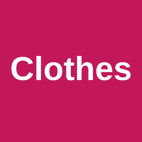 Clothes